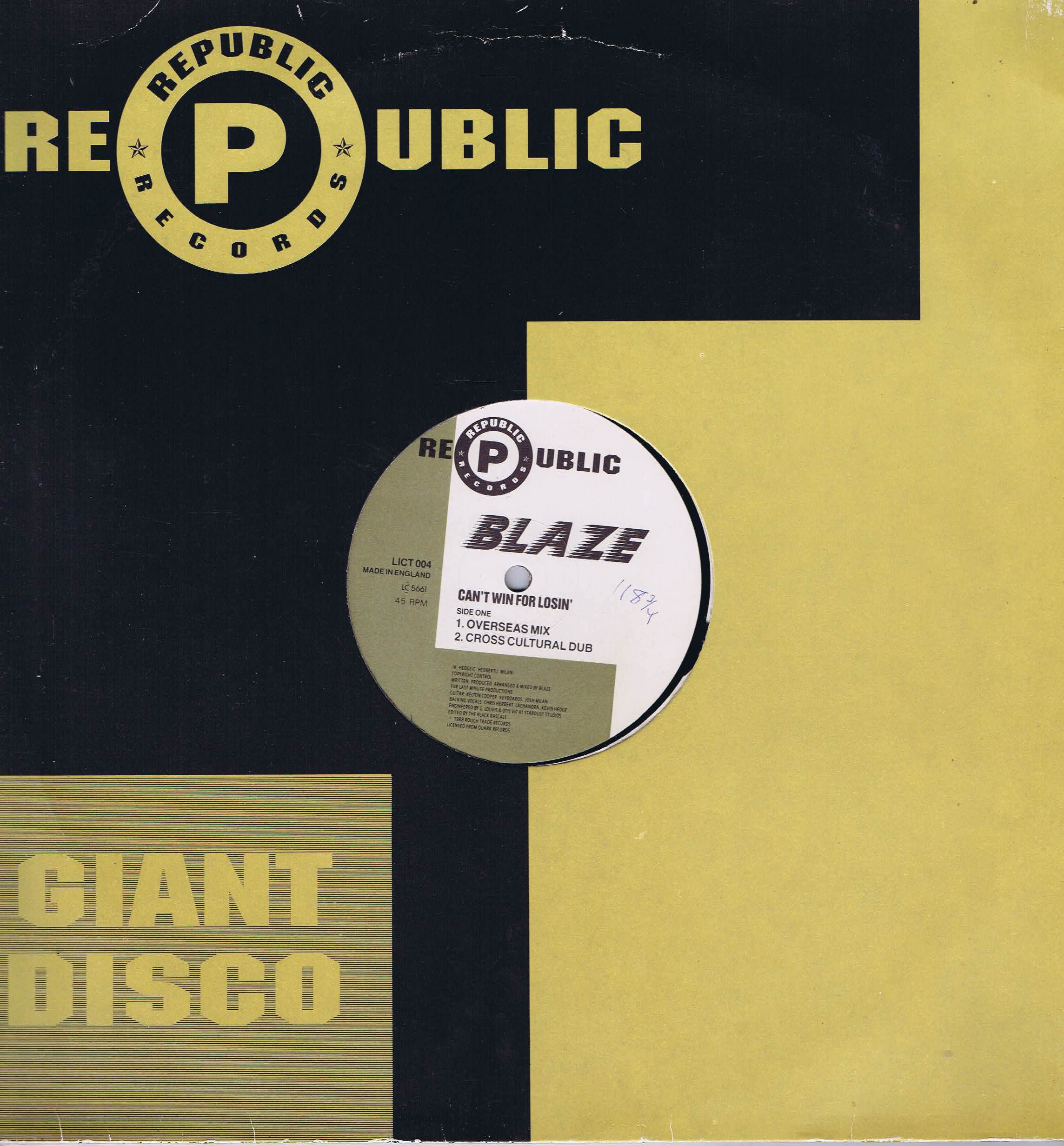 Blaze – Can't Win For Losin' (Overseas Mixes) - 12-inch Vinyl Record