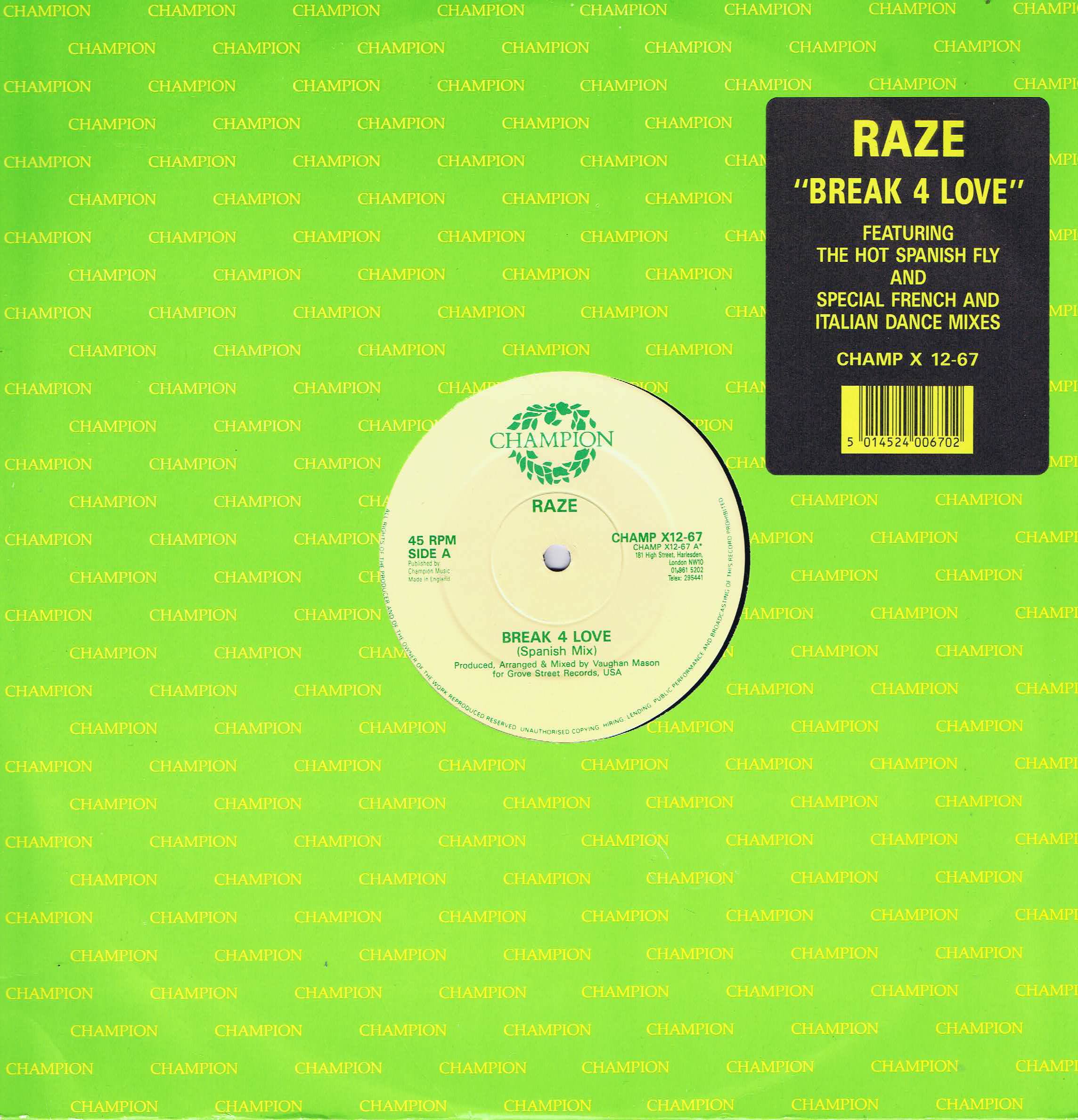 Raze – Break 4 Love - CHAMP X12-67 - 12-inch Vinyl Record