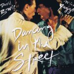 David Bowie & Mick Jagger – Dancing In The Street
