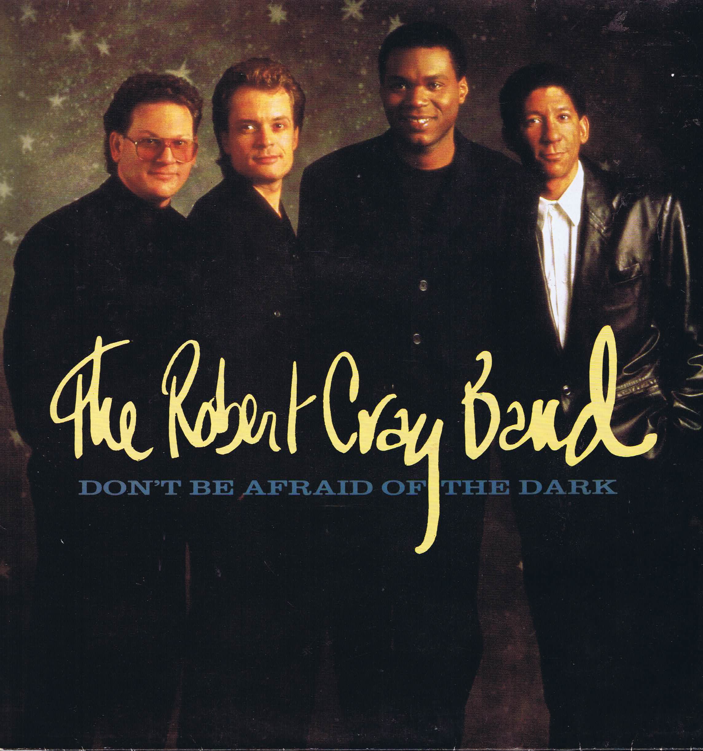 The Robert Cray Band - Don't Be Afraid Of The Dark - MERH 129 - LP Vinyl Record
