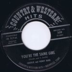 Charlie And Honey Bare – You're the Same Girl / Do-Wacka-Do - 7-inch Vinyl Record