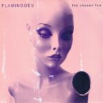 Flamingoes – The Chosen Few - LALA002 - Promo - 7-inch Vinyl Record