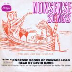 Edward Lear / Read By David Davis – The Nonsense Songs - DEL 156 - 7-inch Vinyl Record