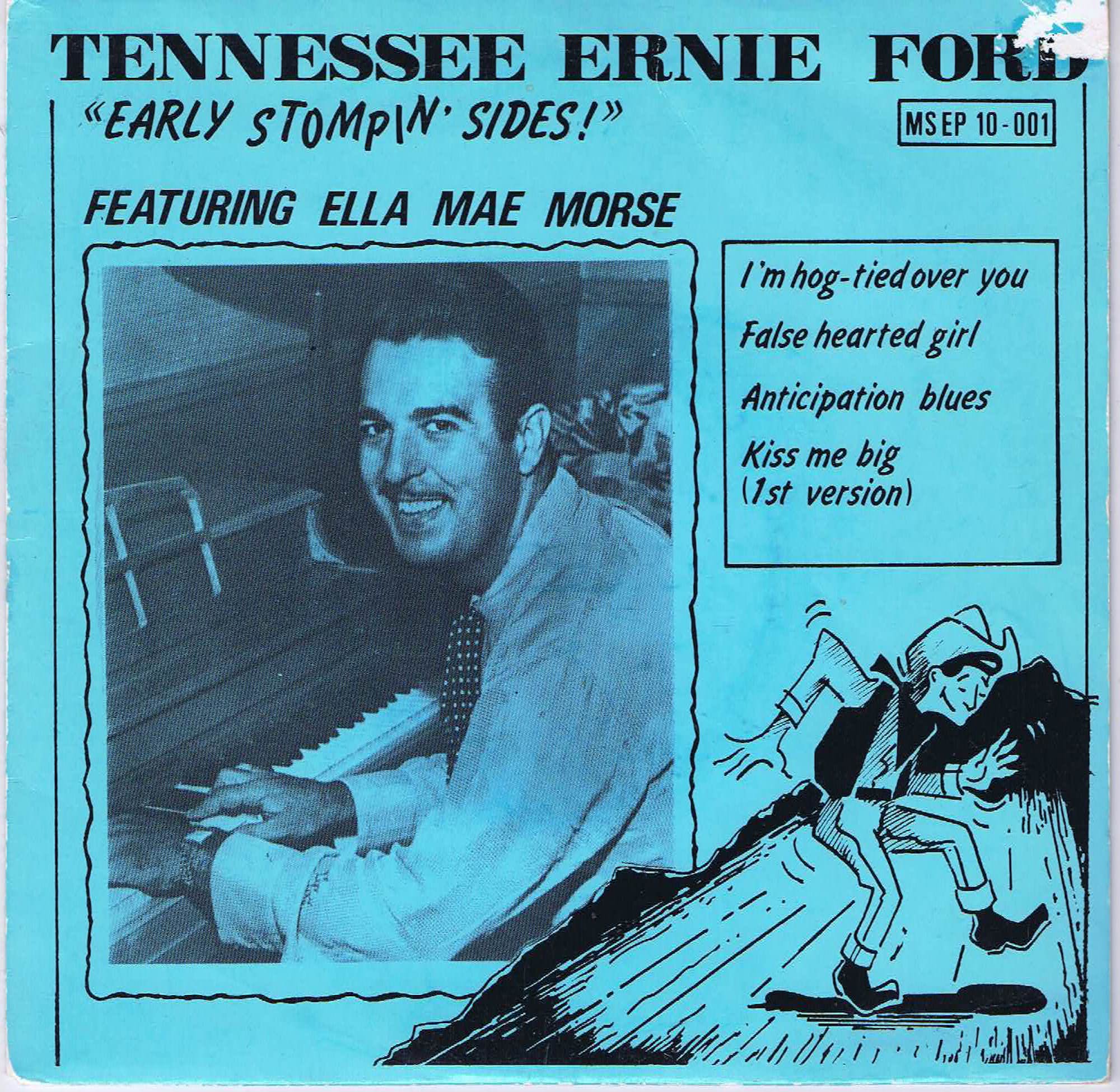 Tennessee Ernie Ford / Ella Mae Morse ‎– Early Stompin' Sides! - 7-inch EP Record