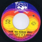 Peggy Scott & Jo Jo Benson – Pickin' Wild Mountain Berries - 7-inch Vinyl Record