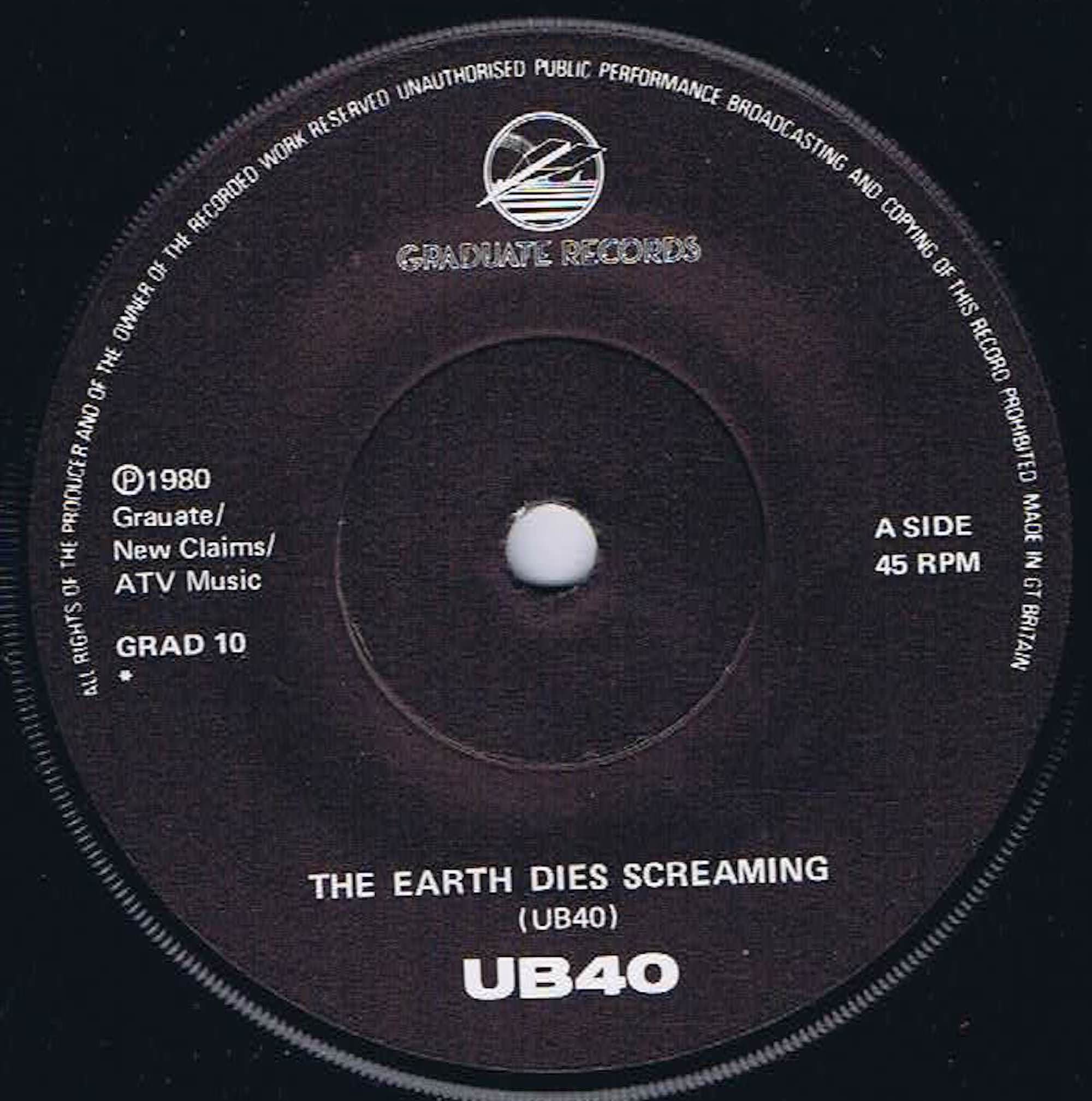UB40 – The Earth Dies Screaming / Dream A Lie - GRAD 10 - 7-inch Vinyl Record