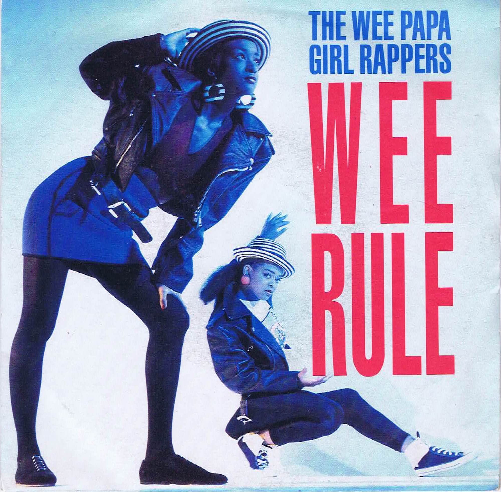 The Wee Papa Girl Rappers – Wee Rule - JIVE 185 - 7-inch Vinyl Record