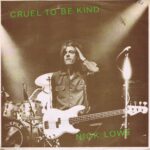 Nick Lowe – Cruel To Be Kind - ADA 43 - 7-inch Vinyl Record