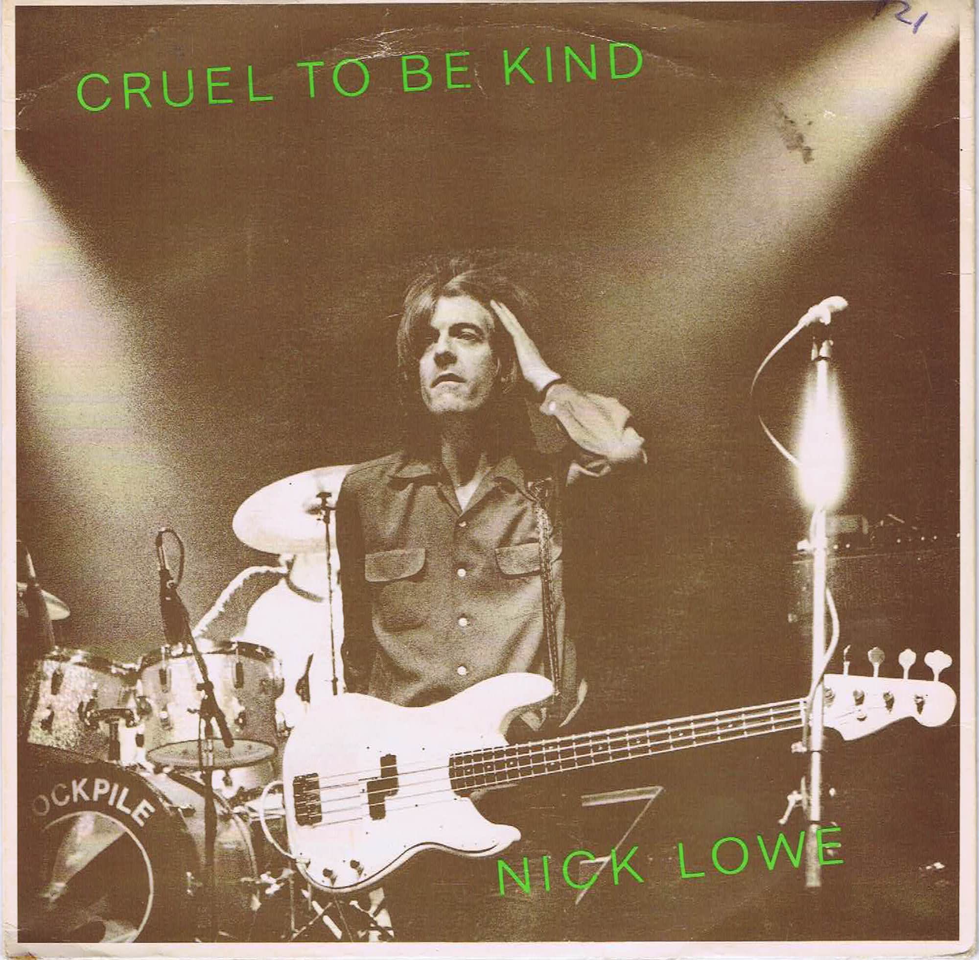 Nick Lowe – Cruel To Be Kind - ADA 43 - 7-inch Vinyl Record