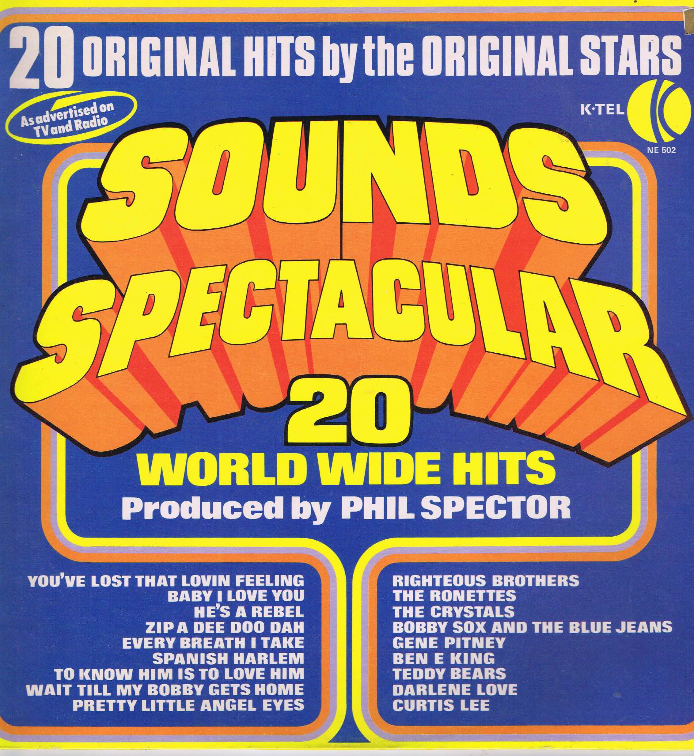Phil Spector - Sounds Spectacular - 20 World Wide Hits – K-TEL NE 502