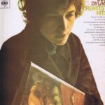 Bob Dylan - Greatest Hits - CBS 62847 - Stereo LP Vinyl Record