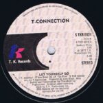 T-Connection - Let Yourself Go - T.K. Records - 7-inch Vinyl Record