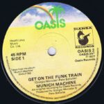 Munich Machine – Get On The Funk Train - Moroder - 7-inch Vinyl Record