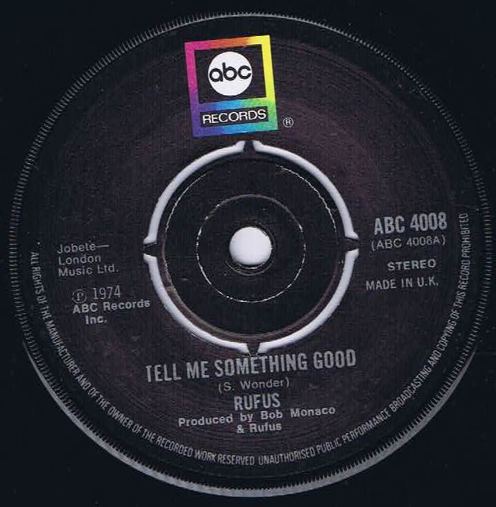 Rufus ‎– Tell Me Something Good / Smokin' Room – 7-inch Vinyl Record