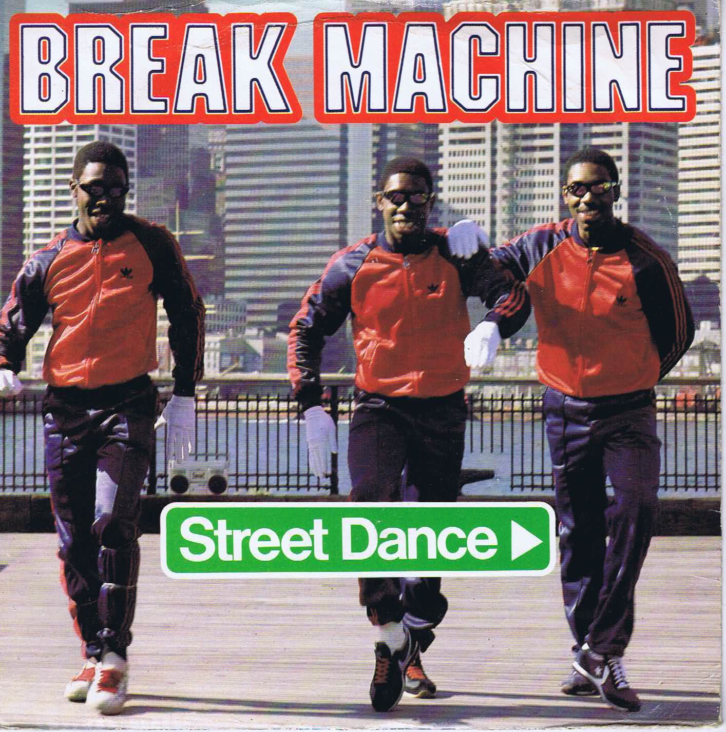 Break Machine - Street Dance - SOHO 13 - 7-inch Vinyl Record